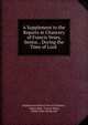 A Supplement to the Reports in Chancery of Francis Vesey, Senior, . During the Time of Lord ., England and Wales Court of Chancery , Robert Belt, Francis Vesey, Philip Yorke Hardwicke 