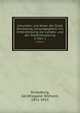 Urkunden und Akten der Stadt Strassburg, herausgegeben mit Untersttzung der Landes- und der Stadtverwaltung. 2, Part 1, Strassburg, Ger,Wiegand, Wilhelm, 1851-1915 
