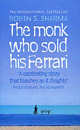 The Monk Who Sold His Ferrari, Robin S. Sharma 
