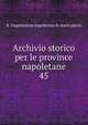 Archivio storico per le province napoletane. 45, R. Deputazione napoletana di storia patria 