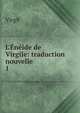 L'?n?ide de Virgile: traduction nouvelle, Johann P. Glock 