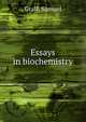 Essays in biochemistry, Graff, Samuel 