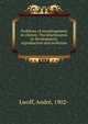 Problems of morphogenesis in ciliates; The kinetosomes in development, reproduction and evolution, Lwoff, Andr?, 1902- 