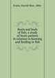 Brain and body of fish; a study of brain pattern in relation to hunting and feeding in fish, Evans, Harold Muir, 1866- 