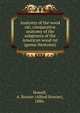 Anatomy of the wood rat; comparative anatomy of the subgenera of the American wood rat (genus Neotoma), Howell, A. Brazier (Alfred Brazier), 1886- 