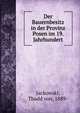 Der Bauernbesitz in der Provinz Posen im 19. Jahrhundert, Jackowski, Thadd von, 1889- 