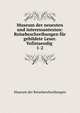 Museum der neuesten und interessantesten: Reisebeschreibungen fr gebildete Leser. Vollstaendig .. 1-2, Museum der Reisebeschreibungen 