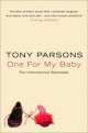 One for My Baby, Tony Parsons, Тони Парсонс 