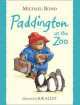 Paddington at Zoo, Michael Bond 