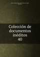 Coleccin de documentos inditos. 40, Spain. Archivo General de la Corona de Arag?n, Barcelona 
