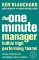 One Minute Manager Builds High Performance Teams, Kenneth H. Blanchard 