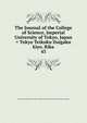 The Journal of the College of Science, Imperial University of Tokyo, Japan = Tokyo Teikoku Daigaku kiyo. Rika. 43, Tokyo Teikoku Daigaku,Tokyo Teikoku Daigaku. Rika Daigaku,Tokyo Teikoku Daigaku. Rigakubu 