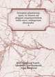 Synopsis plantarum, quas, in itinere ad plagam aequinoctialem orbis novi, collegerunt Alexander .. 4, Karl Sigismund Kunth , Alexander von Humboldt, Aim? Bonpland 
