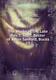 The Works of the Late Rev. T. Scott, Rector of Aston Sanford, Bucks. 10, Thom Scott, John Scott 