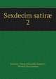 Sexdecim satir. 2, Juvenal 