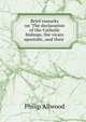 Brief remarks on 'The declaration of the Catholic bishops, the vicars apostolic, and their ., Philip Allwood 