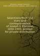 Selections from the diary and correspondence of Joseph S. Elkinton, 1830-1905; printed for private distribution, Elkinton, Joseph Scotton, 1830-1905,Elkinton, Joseph, 1859-1920, ed 