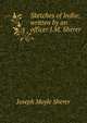 Sketches of India: written by an officer J.M. Sherer., Joseph Moyle Sherer 