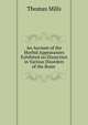 An Account of the Morbid Appearances Exhibited on Dissection in Various Disorders of the Brain ., Thomas Mills 
