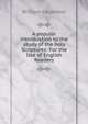 A popular introduction to the study of the holy Scriptures: For the Use of English Readers, William Carpenter 