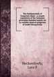 The fundamentals of Gregorian chant : a simple exposition of the Solesmes principles founded mainly on Le nombre musical gregorien of Andre Mocquereau, Lura F. Heckenlively 