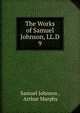 The Works of Samuel Johnson, LL.D.. 9, Johnson Samuel 