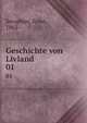 Geschichte von Livland. 01, Seraphim, Ernst, 1862- 