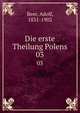 Die erste Theilung Polens. 03, Beer, Adolf, 1831-1902 