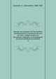Histoire du commerce de Montpellier, ant?rieurement ? l'ouverture du port de Cette, r?dig?e d'apr?s les documents originaux, et accompagn?e de pi?ces justificatives in?dites, Germain, A. (Alexandre), 1809-1887 