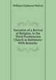 Narrative of a Revival of Religion, in the Third Presbyterian Church in Baltimore: With Remarks ., William Claiborne Walton 