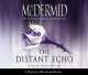 Distant Echo 5CD, Вэл Макдермид, Val McDermid 
