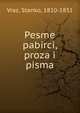 Pesme pabirci, proza i pisma, Vraz, Stanko, 1810-1851 