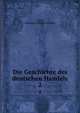 Die Geschichte des deutschen Handels. 2, Falke, Johannes Friedrich Gottlieb 