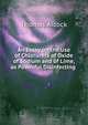 An Essay on the Use of Chlorurets of Oxide of Sodium and of Lime, as Powerful Disinfecting ., Thomas Alcock 