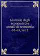 Giornale degli economisti e annali di economia. 62-63, ser.2, Istituto di economia politica "E. Bocconi" 