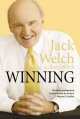 Winning : The Ultimate Business How-to Book, 