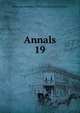Annals. 19, American Academy of Political and Social Science 
