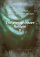 The Westminster Review. 8, John Chapman , Charles William Wason 