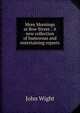 More Mornings at Bow Street.: A new collection of humorous and entertaining reports, John Wight 