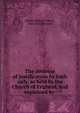 The doctrine of justification by faith only, as held by the Church of England, and explained by ., Charles Milman Mount , John Henry Browne 