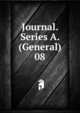 Journal. Series A. (General). 08, Royal Statistical Society (Great Britain),Royal Statistical Society (Great Britain). Journal,Statistical Society (Grear Britain). Journal 