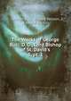 The Works of George Bull: D. D., Lord Bishop of St. David`s. 5, pt. 1, George Bull, Robert Nelson, Edward Burton 
