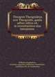 Theognis Theognideus sive Theognidis, qualis adhuc editus sit, in recentissimos ejus interpretes ., Wilhelm Graefenhan , Ernestus Augustus Guillelmus Graefenhan , Guilielmus Ph. Dr Graefenhan 