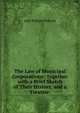 The Law of Municipal Corporations: Together with a Brief Sketch of Their History, and a Treatise ., John William Willcock 