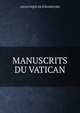 MANUSCRITS DU VATICAN, Am Leveque de Strasbourg 