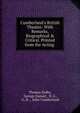 Cumberland's British Theatre: With Remarks, Biographical & Critical. Printed from the Acting ., Thomas Dolby, George Damiel, D. G., G. D ., John Cumberland 