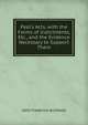 Peel's Acts, with the Forms of Indictments, Etc., and the Evidence Necessary to Support Them, John Frederick Archbold 