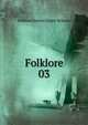Folklore. 03, Folklore Society (Great Britain) 
