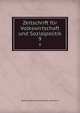 Zeitschrift fr Volkswirtschaft und Sozialpolitik. 9, Gesellschaft Osterreichischer Volkswirte 