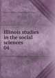 Illinois studies in the social sciences. 04, University of Illinois (Urbana-Champaign campus) 